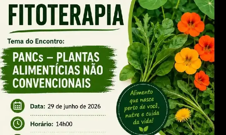 Encontro sobre fitoterapia falará sobre as Plantas Alimentícias não Convencionais
