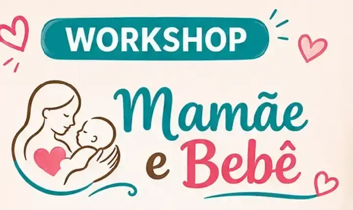 Primeiros Cuidados com o Recém-Nascido é tema de workshop